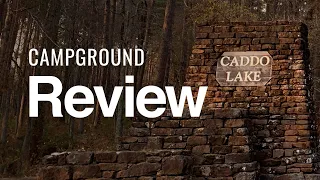 Campground Review of Caddo Lake State Park