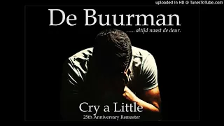 De Buurman - Cry A Little (25th Anniversary Remaster)