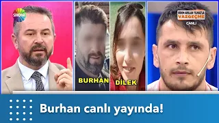 Karısının kaçtığı Burhan canlı yayında! | Didem Arslan Yılmaz'la Vazgeçme