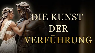 Die 10 Geheimnisse der Verführung | Stoisismus (UNBEDINGT ANSEHEN!)