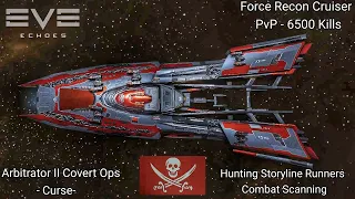 EVE Echoes PvP - Arbitrator II Covert Ops [Curse] - 6500+ Destroyed Ships  Storyline Hunter PvP Fit