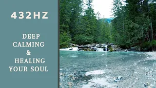 432Hz ➤ Waterfall Sound | Deep Calming & Healing your soul