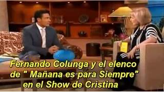 MAÑANA ES PARA SIEMPRE  en el "Show de Cristina " COMPLETO