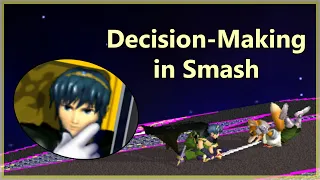 Decision-Making in Smash