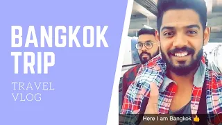 Bangkok | Vacation Trip |Travel Vlog