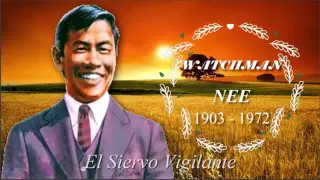 Los Generales de Dios AMP Watchman Nee El Siervo Vigilante