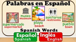 Spanish Words | Palabras en Español | Speaking Spanish | Learn Spanish | Aprender Español