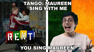 Tango: Maureen "Rent" - Sing with Me (You Sing Joanne) Karaoke