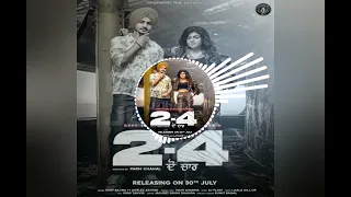 2-4 Deep Bajwa new punjabi song Bass boosted  2022