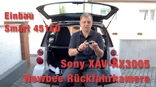 Rückfahrkamera für ein Sony XAV-AX3005 - Einbau in einen Smart 451 ED