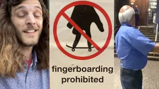 I Got Kicked Out For FINGERBOARDING!