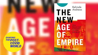 The New Age of Empire: how racism and colonialism still rule the world | LSE Online Event