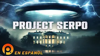 PROJECT SERPO | PELICULA DOCUMENTALES EXTRATERRESTRES EN ESPAÑOL LATINO | PELICULAS+