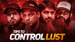 Tips to Control Lust || The MA Podcast || Season 2 || Ep 15