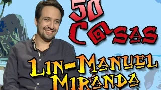 #50CosasSobreMi Lin Manuel Miranda (Hamilton, Moana y más)