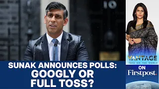Why has Rishi Sunak Called for Elections Now? | Vantage with Palki Sharma