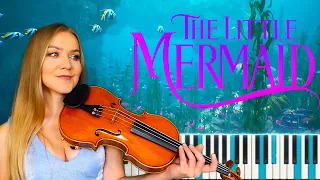 The Little Mermaid - Part of Your World (Piano & Violin)