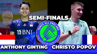 Christo Popov (FRA) vs. Anthony Ginting (INA) |Semi-finals| All England Open 2024