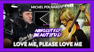 Michel Polnareff Reaction Love Me, Please Love Me (THAT FALSETTO!) | Dereck Reacts