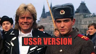 Modern Talking - You're My Heart, USSR Vers.