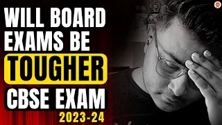 CBSE Exam Pattern Change Will Board exams be tougher this year? Class10 CBSE2023-24 @VedantuClass910