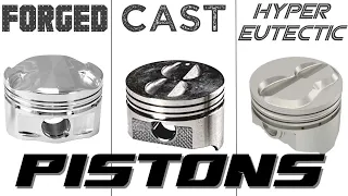 FORGED vs CAST vs HYPEREUTECTIC PISTONS