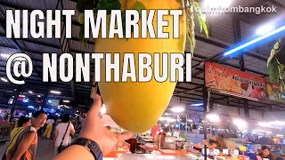 NIGHT MARKET NONTHABURI THAILAND