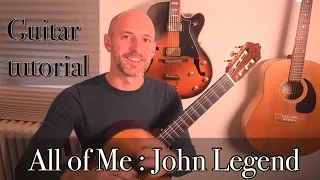 All of Me : Guitar Tutorial