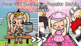 Poor Girl Become a Popular Barbie Actress😱👉🏻💗🎬| Toca Story | Toca Life World 🌍