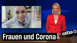 extra 3 Extra: Frauen und Corona | extra 3 | NDR