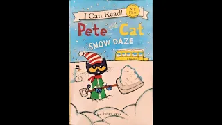 Pete The Cat SNOW DAZE (Kids Read Aloud) By James Dean| Narrated by Mommys Touch| Winter Read Alouds