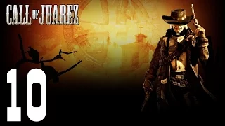 Call of Juarez: Сокровища ацтеков - #10 - Горячая погоня