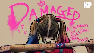 Damaged - A Harley Quinn Fan Film