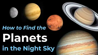 How to Find the Planets in the Night Sky