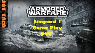 Armored Warfare Leopard 1 Game Play PVE