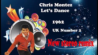 Chris Montez   Let's Dance 2021 stereo remix