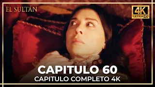 El Sultán | Capitulo 60 Completo (4K)