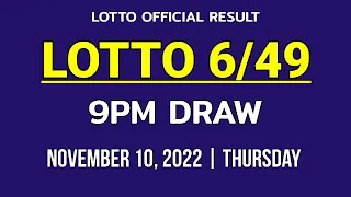 6/49 LOTTO RESULT TODAY 9PM DRAW NOVEMBER 10, 2022 Thursday PCSO SUPER LOTTO 6/49 Draw Tonight