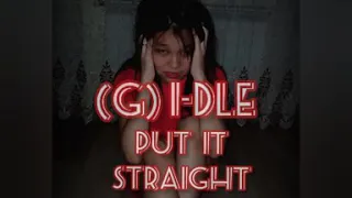 (G) I-DLE - Say no/ Put it straight (kpop dance cover)