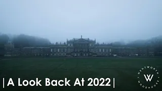 A Look Back at 2022 | Wentworth Woodhouse