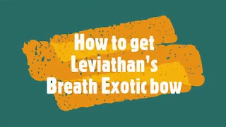 Destiny 2 how to get Leviathans Breath exotic bow + secret tower location