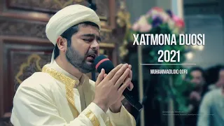 Muhammadloiq Qori —   TAROVEH, XATMONA DUOSI 2021