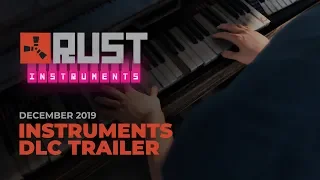 Rust - Instruments DLC Trailer