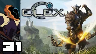 Let's Play Elex - PC Gameplay Part 31 - Have You Been Paying Attention?
