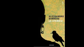 🔆Alessandro Barbero - LE ATENIESI: il coraggio delle donne per cambiare il corso della storia (2015)