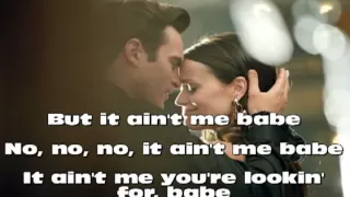 It Ain't Me Babe-Joaquin Phoenix & Reese Whiterspoon with Lyrics