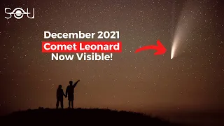 Last Chance To See Comet Leonard Before It Exits The Solar System