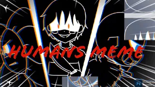 HUMANS MEME - Undertale AU (¡BRIGHT COLORS/FLASH WARNING!)