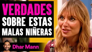 Verdades Sobre Estas Malas Niñeras | Dhar Mann Studios