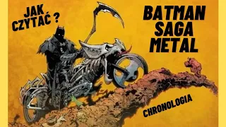 Saga Batman Metal i Death Metal - Jak czytać ?